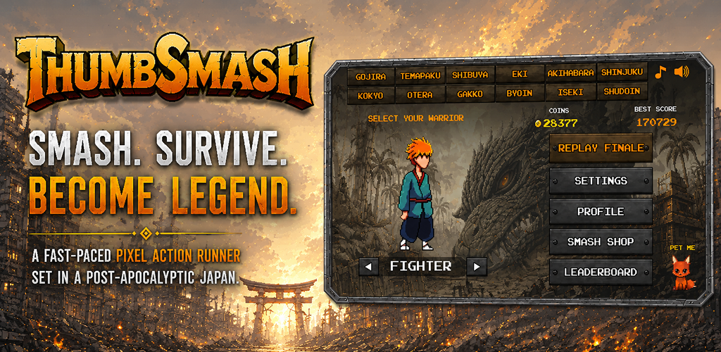 ThumbSmash — smash, survive, become legend